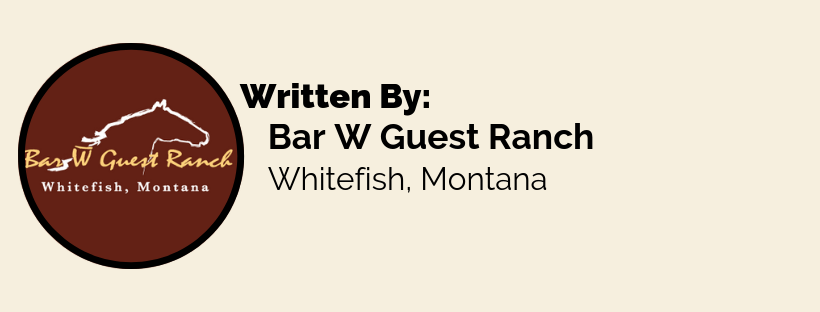 Written By: Bar W Guest Ranch